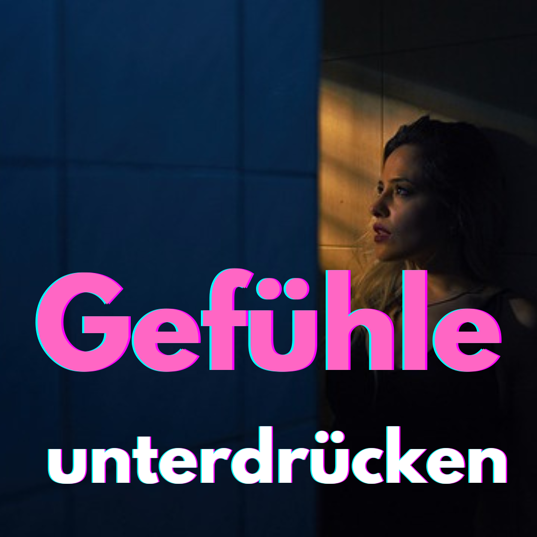 Gefühle Unterdrücken vs. Emotionale Freiheit